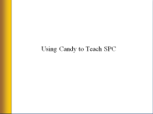 Candy Training