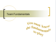 Team Fundamentals
