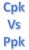 Cpk vs Ppk image